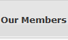 Our Members